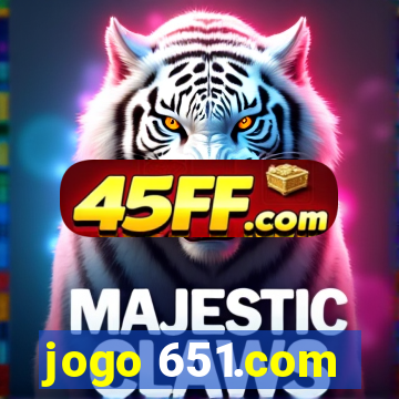 jogo 651.com